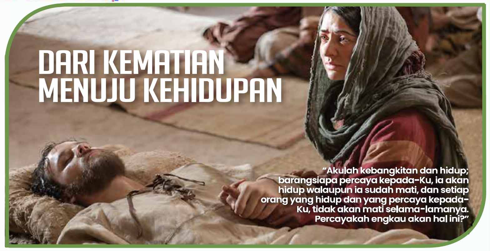 DARI KEMATIAN MENUJU KEHIDUPAN